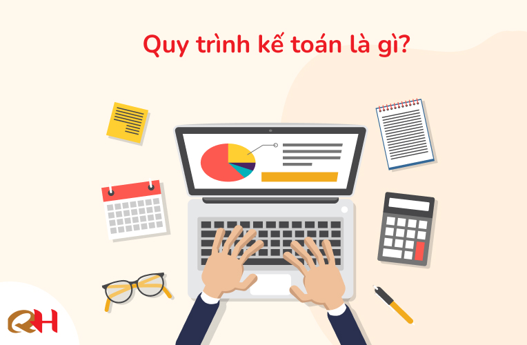 Quy trình kế toán là gì?